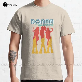 Классическая футболка в стиле Mamma Mia Donna И The Dynamos 70-х, футболки оверсайз, изготовленные на заказ, для подростков, унисекс, Xs-5Xl, хлопок, женщины, мужчины