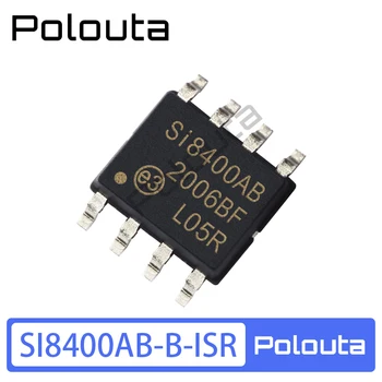 SI8400AB-B-ISR SOIC-8 Цифровой изолятор интегральной схемы микросхема IC Polouta