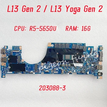 203088-3 Для Lenovo ThinkPad L13 Gen 2 L13 Yoga Gen 2 Материнская плата ноутбука Процессор: R5-5650U Оперативная память: 16G DDR4 FRU: 5B21F38254 100% Тест В порядке