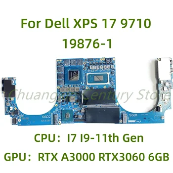 Подходит для материнской платы ноутбука Dell XPS 17 9710 Precision 5760 19876-1 Процессор: I7 I9-11th/W-11955M RTX A3000/3060 GPU 100% Тест