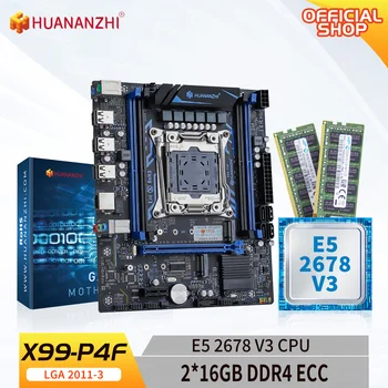 Материнская плата HUANANZHI X99 P4F LGA 2011-3 XEON X99 с процессором Intel E5 2678 V3 и комбинированным комплектом памяти 2*16G DDR4 RECC Set NVME