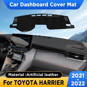 Для Toyota Harrier 2021 2022 Крышка Приборной Панели Автомобиля Коврик Солнцезащитный Козырек Подушка Коврик Из Искусственной Кожи Панель Коврик Ковры Аксессуары