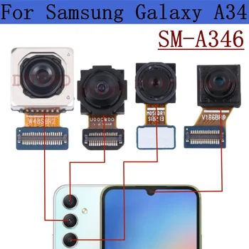 Оригинальная Передняя Камера Заднего Вида Для Samsung Galaxy A34 A346 A346B A346E A346M Задняя Широкая Макро Основная Камера Модуль Гибкий Кабель Запасной