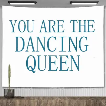 Ты Танцующая Королева Гобелен Mamma Mia Забавный Мем Флаги Настенный Декор Комнаты Диван В Общежитии Одеяла Вечерние Фоны