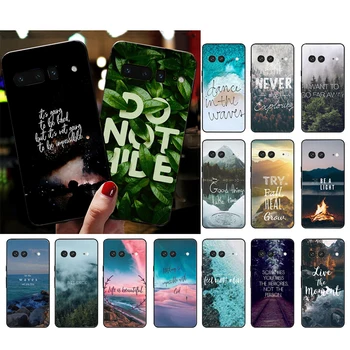 Чехол для телефона с цитатами о природе Леса для Google Pixel 7A 8 7 Pro 7 6A 6 Pro 5A 4A 3A Pixel 4 XL Pixel 5 6 4 3 3A XL Shell